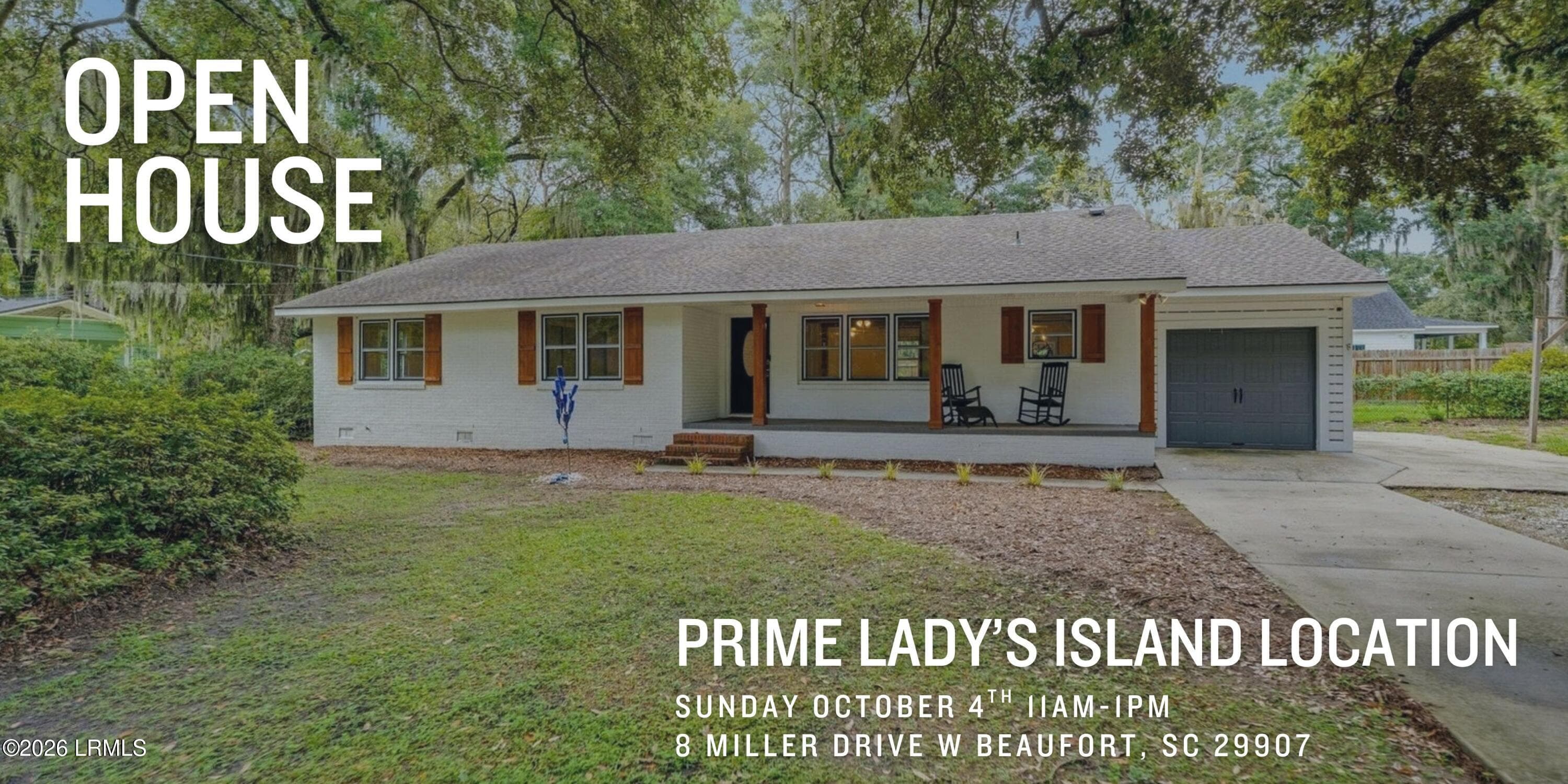8 Miller Dr W.Open House.10.4.2026 - 8 Miller Drive W, Beaufort, SC 29907