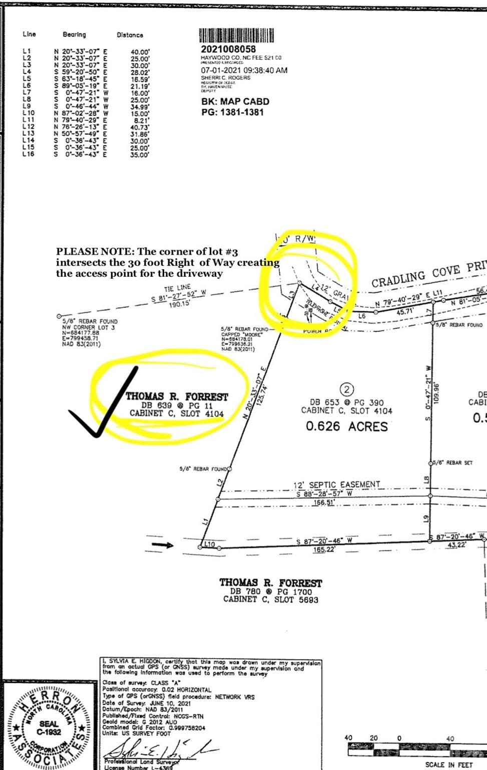 Show s 30 foot Road Right of Way at the corner of lot $3... Legal access - corner on the survey - 30 foot Right of Way. - Waynesville